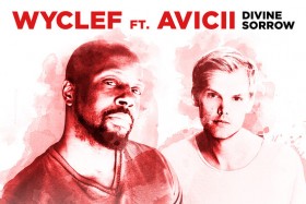 Lean It UP WSOTD, 11.24: Wyclef Jean & Avicii — Divine Sorrow