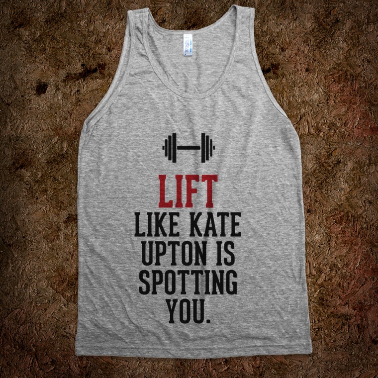 Lift Like Kate Upton Is Spotting You